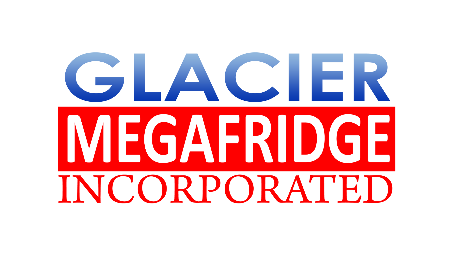 Glacier Megafridge